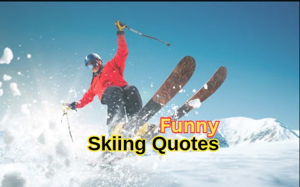 80 Funny Skiing Quotes