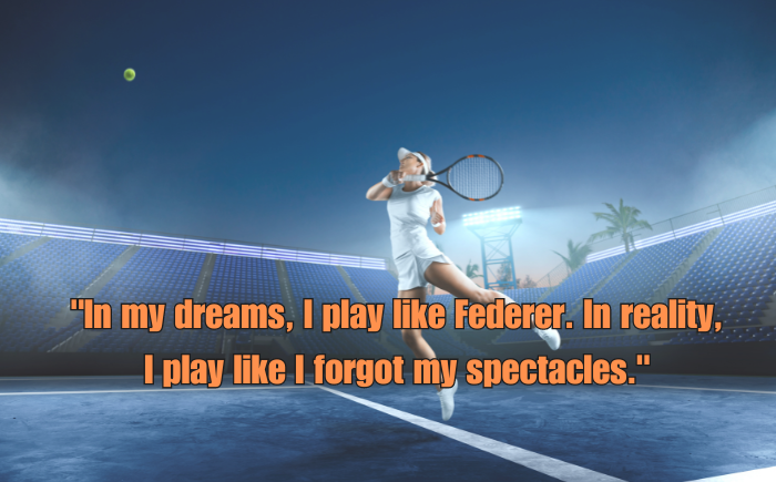 80+ Funny Tennis Quotes